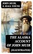 THE ALASKA ACCOUNT of John Muir... - Bild 1