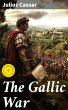 The Gallic War (eBook, ePUB) - Bild 1