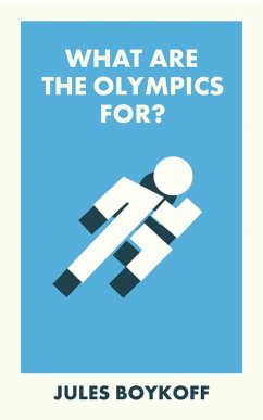 Cover What Are the Olympics For? (eBook, ePUB)