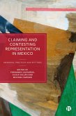 Claiming and Contesting Representation in Mexico (eBook, ePUB)
