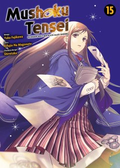 Mushoku Tensei - In dieser Welt mach ich alles anders Bd.15 (eBook, PDF) - Na Magonote, Rifujin