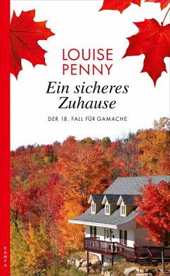 Ein sicheres Zuhause / Armand Gamache Bd.18 (eBook, ePUB) - Penny, Louise