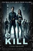 eKill: A Techno-Thriller Heist (eBook, ePUB)