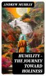 HUMILITY - The Journey Toward Holiness... - Bild 1