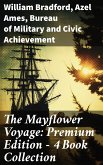 The Mayflower Voyage: Premium Edition - 4 Book Collection (eBook, ePUB)