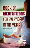 Book Of Meditations For Every Day In The Year (eBook, ePUB)