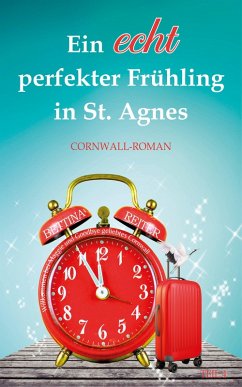 Cover Ein echt perfekter Frühling in St. Agnes (eBook, ePUB)