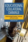 Educational Collateral Damage (eBook, ePUB)