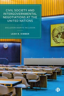 Civil Society and Intergovernmental Negotiations at the United Nations (eBook, ePUB) - Kimber, Leah R.