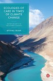 Ecologies of Care in Times of Climate Change (eBook, ePUB)