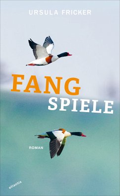 Fangspiele (eBook, ePUB) - Fricker, Ursula