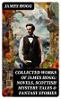 Collected Works of James Hogg: Novels,... - Bild 1