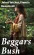 Beggars Bush (eBook, ePUB) - Bild 1