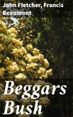 Beggars Bush (eBook, ePUB)