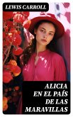Alicia en el País de las Maravillas (eBook, ePUB)