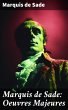 Marquis de Sade: Oeuvres Majeures... - Bild 1