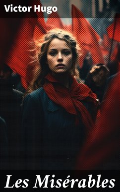 Les Misérables (eBook, ePUB) - Hugo, Victor