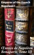 OEuvres de Napoléon Bonaparte, Tome... - Bild 1