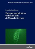 Paisajes terapeuticos en las novelas de Marcela Serrano (eBook, ePUB)
