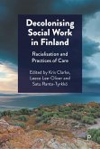 Decolonising Social Work in Finland (eBook, ePUB)