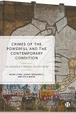 Crimes of the Powerful and the Contemporary Condition (eBook, ePUB)