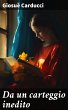 Da un carteggio inedito (eBook, ePUB) - Bild 1