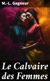 Le Calvaire des Femmes (eBook, ePUB)