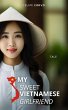My Sweet Vietnamese Girlfriend (eBook,... - Bild 1