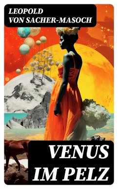 Venus im Pelz (eBook, ePUB) - Sacher-Masoch, Leopold von