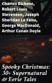 Spooky Christmas: 30+ Supernatural & Eerie Tales (eBook, ePUB)