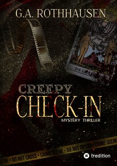 Creepy Check In (eBook, ePUB) - G.A.Rothhausen, G.A.Rothhausen