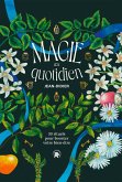 Magie au quotidien (eBook, ePUB)