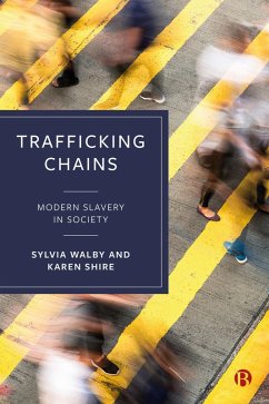 Trafficking Chains (eBook, ePUB) - Walby, Sylvia; Shire, Karen A.