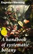 A handbook of systematic botany (eBook,... - Bild 1