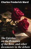 The Epistles on the Romance of the Rose, and other documents in the debate (eBook, ePUB)