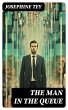 The Man in the Queue (eBook, ePUB) - Bild 1