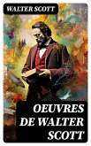 Oeuvres de Walter Scott (eBook, ePUB)