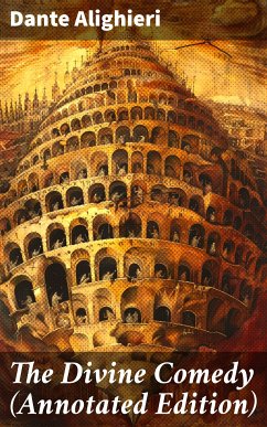 The Divine Comedy (Annotated Edition) (eBook, ePUB) - Dante Alighieri