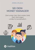Sei Dein Money Manager! (eBook, ePUB)