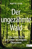 Der ungezähmte Wald (eBook, ePUB)