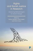 Rights and Social Justice in Research (eBook, ePUB)