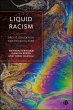 Liquid Racism (eBook, ePUB) - Bild 1