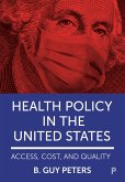 Health Policy in the United States (eBook, ePUB)