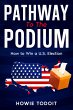 Pathway to the Podium (eBook, ePUB) - Bild 1