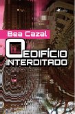 O Edifício Interditado (eBook, ePUB)