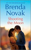 Shooting the Moon (eBook, ePUB)