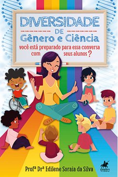 Diversidade de Gênero e Ciência (eBook, ePUB) - Silva, Profª Drª Edilene Soraia da