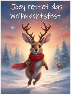 Joey rettet das Weihnachtsfest (eBook, ePUB) - Summ, Dennis Mario