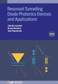 Resonant Tunneling Diode Photonics Devices and Applications (Second Edition) (eBook, ePUB)