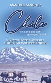 Chile - ein Land, das dich gefangen nimmt (eBook, PDF)